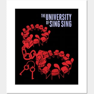 The University of Sing Sing Posters and Art